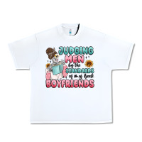 White judging men by the standards of my book boyfriends Urban Heavy Tee - MaliasSmallBusiness