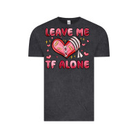 Vintage Black leave me tf alone valentines day Vintage Tee - MaliasSmallBusiness