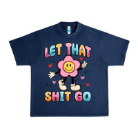 Navy let that shit go Urban Heavy Tee - MaliasSmallBusiness