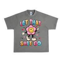 Tornado let that shit go Urban Heavy Tee - MaliasSmallBusiness