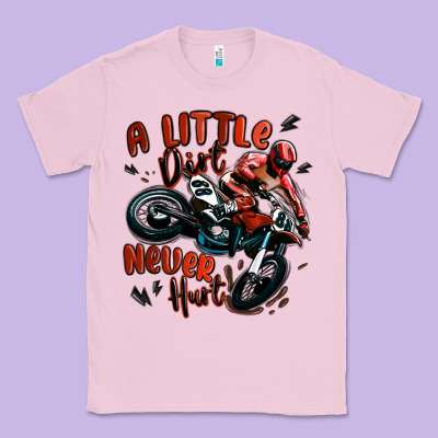 A Little Dirt Never Hurt Dirt Bike Classic Tee Designed By Maliassmallbusiness
