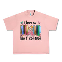 Salmon i have no shelf control Urban Heavy Tee - MaliasSmallBusiness