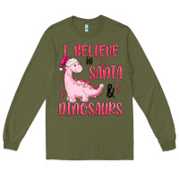 Army Green i believe in santa & dinosaurs pink Long Sleeve Tee - MaliasSmallBusiness