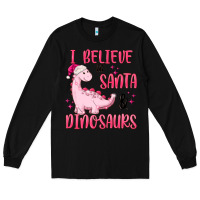 Black i believe in santa & dinosaurs pink Long Sleeve Tee - MaliasSmallBusiness