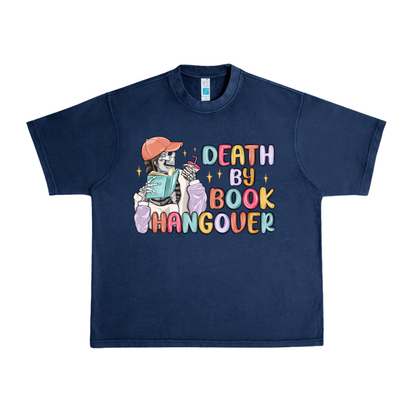 Death By Book Hangover Urban Heavy Tee by MaliasSmallBusiness | Teevron