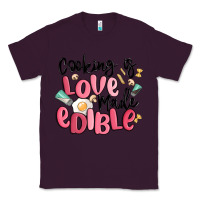 Plum cooking is love made edible Classic Tee - MaliasSmallBusiness