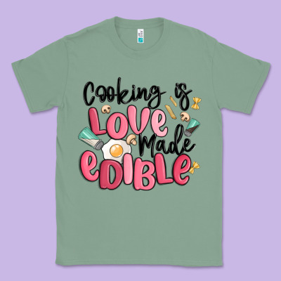 Cooking Is Love Made Edible Classic Tee Designed By Maliassmallbusiness