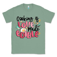 Sage cooking is love made edible Classic Tee - MaliasSmallBusiness