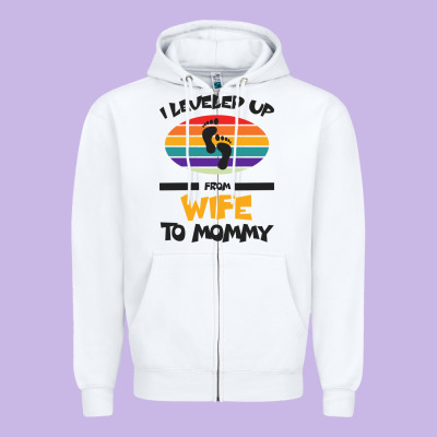 I Leveled Up From Wife To Mommy Zipper Hoodie Designed By Bettercallsaul
