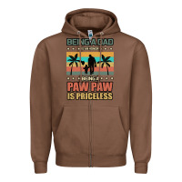 Chestnut Being a dad is an honor being a pawpaw is priceless Zipper Hoodie - Bettercallsaul