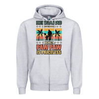 Heather Grey Being a dad is an honor being a pawpaw is priceless Zipper Hoodie - Bettercallsaul