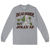 Heather Grey dead inside but jolly af Long Sleeve Tee - MaliasSmallBusiness