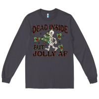 Smoke dead inside but jolly af Long Sleeve Tee - MaliasSmallBusiness