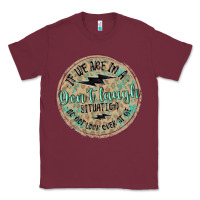 Burgundy if we are in a don't laugh situation Classic Tee - MaliasSmallBusiness