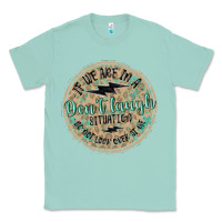 Seafoam if we are in a don't laugh situation Classic Tee - MaliasSmallBusiness