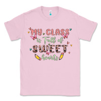 Bubblegum Pink my class is full of sweet hearts Classic Tee - MaliasSmallBusiness
