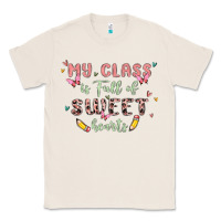 Natural my class is full of sweet hearts Classic Tee - MaliasSmallBusiness