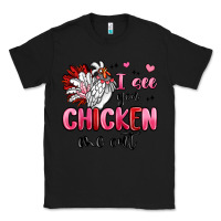 Black i see you chicken out Classic Tee - MaliasSmallBusiness