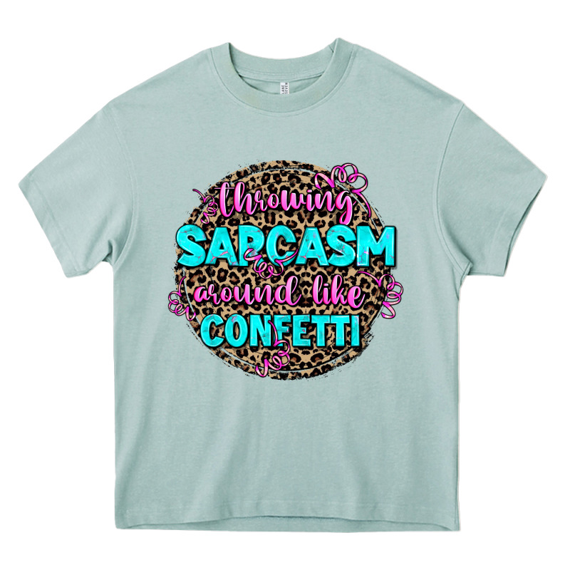 Throwing Sarcasm Around Like Confetti Heavy Core Tee by AdoDesignShop | Teevron