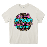 Cream throwing sarcasm around like confetti Heavy Core Tee - AdoDesignShop