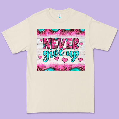 Never Give Up Premium Tee Designed By Jahusdesignshop