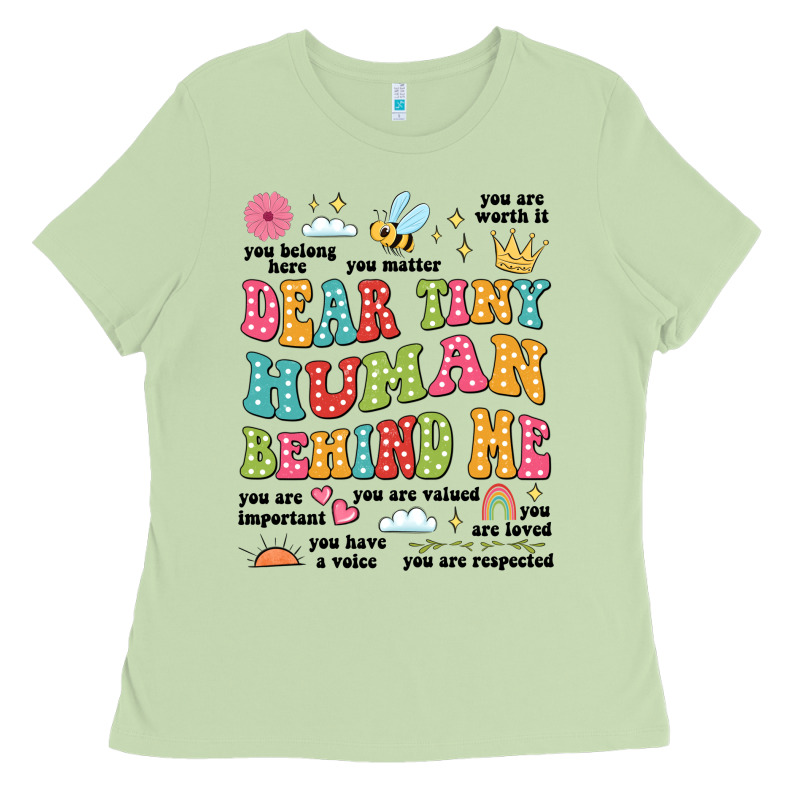 Customized Teacher Dear Tiny Human Behind Me Back Ladies Tee by JahusDesignShop | Teevron
