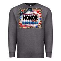 Charcoal Heather memorial day honor and remember Premium Sweatshirt - CowGirlArtShop