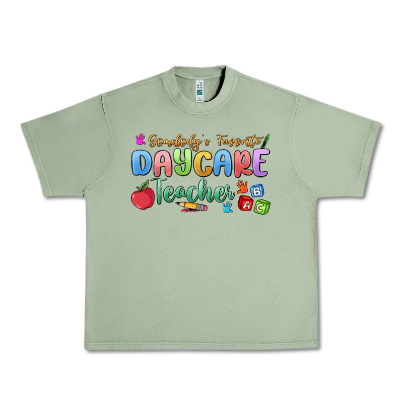 Somebody's Favorite Daycare Teacher Urban Heavy Tee by MaliasSmallBusiness | Teevron