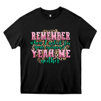 Black remember when i asked for your opinion yeah me nei Heavy Core Tee - AdoDesignShop