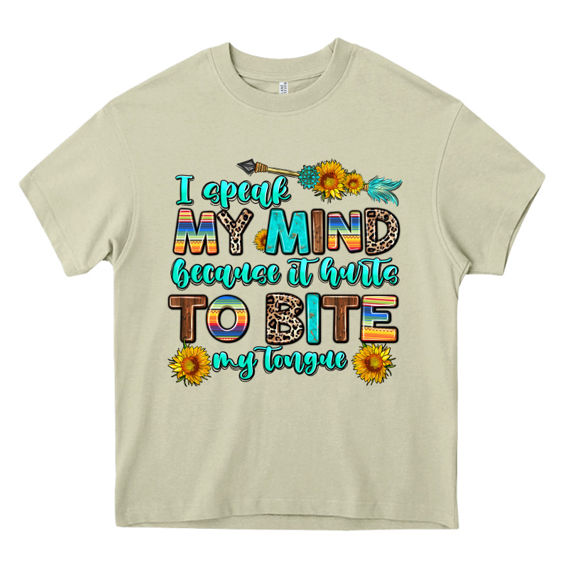 I Speak My Mind Because It Hurts To Bite My Tongue Heavy Core Tee by AdoDesignShop | Teevron