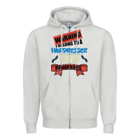 Dove Grey I belong to a HAIRDRESSER warning job funny partner Zipper Hoodie - Bettercallsaul