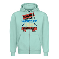 Seafoam I belong to a HAIRDRESSER warning job funny partner Zipper Hoodie - Bettercallsaul