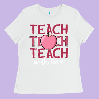 Teach With Love Ladies Tee Designed By Jahusdesignshop