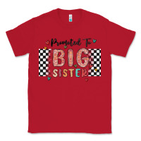 Red promoted to big sister Classic Tee - MaliasSmallBusiness