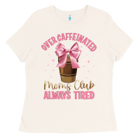 Bone over caffeinated moms club Ladies Tee - JahusDesignShop