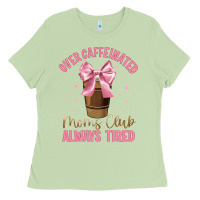 Matcha over caffeinated moms club Ladies Tee - JahusDesignShop