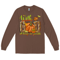 Chestnut with god all things are possible Long Sleeve Tee - NancyCooperArtShop