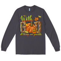 Smoke with god all things are possible Long Sleeve Tee - NancyCooperArtShop