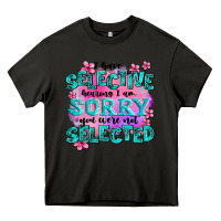 Asphalt ı have selective hearing ı am sorry you were not Heavy Core Tee - AdoDesignShop