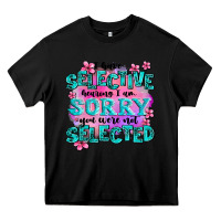 Black ı have selective hearing ı am sorry you were not Heavy Core Tee - AdoDesignShop
