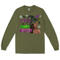 Army Green 100 that witch Long Sleeve Tee - NancyCooperArtShop