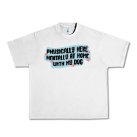 Lunar Rock physically here mentally at home with my dog Urban Heavy Tee - MaliasSmallBusiness