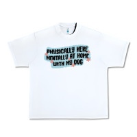 White physically here mentally at home with my dog Urban Heavy Tee - MaliasSmallBusiness