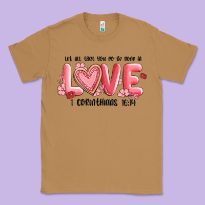 Let All That You Do Be Done In Love 1 Corinthıans Classic Tee Designed By Maliassmallbusiness