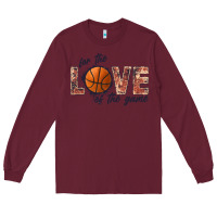 Burgundy basketball love of the game Long Sleeve Tee - JahusDesignShop