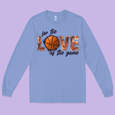 Basketball Love Of The Game Long Sleeve Tee Designed By Jahusdesignshop