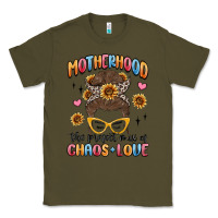 Army Green motherhood the perfect mix of chaos and love Classic Tee - MaliasSmallBusiness