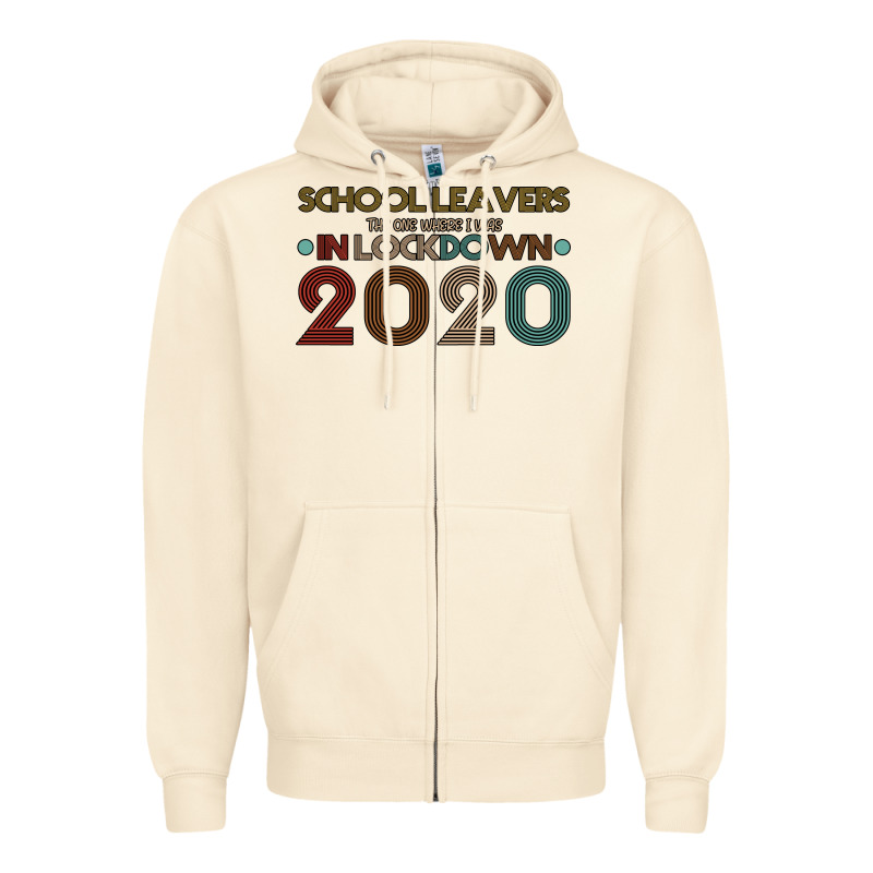 School Leavers The One Where I Was In Lockdown 2020 Zipper Hoodie by Bettercallsaul | Teevron