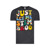 Vintage Black just let me stim bro Vintage Tee - JahusDesignShop