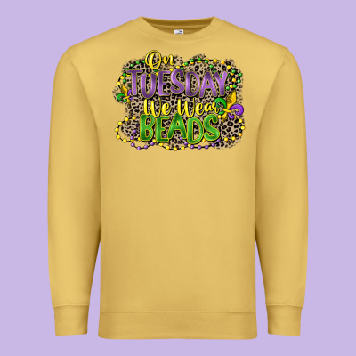 On Tuesday We Wear Beads Premium Sweatshirt Designed By Cowgirlartshop